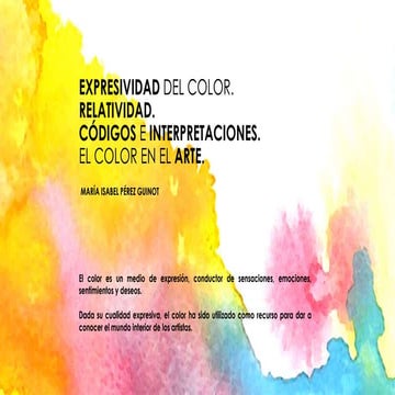 PechaKucha: Expresividad del color. Relatividad. Códigos e interpretaciones. ...