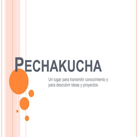 Pechakucha | PPTX