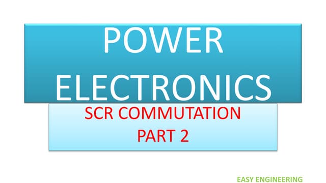SCR COMMUTATION PART 2