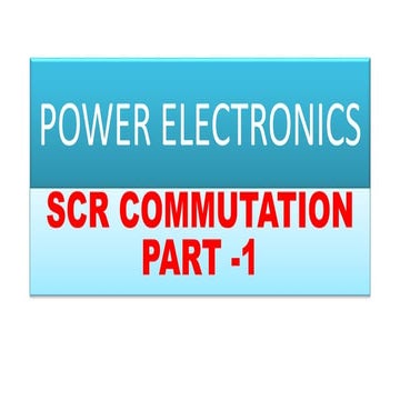 SCR COMMUTATION PART 1