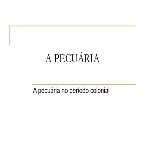 Pecuária no período colonial