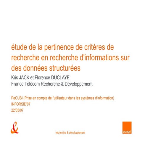 Etude de la pertinence de critères de recherche en recherche d'informations sur des données structurées