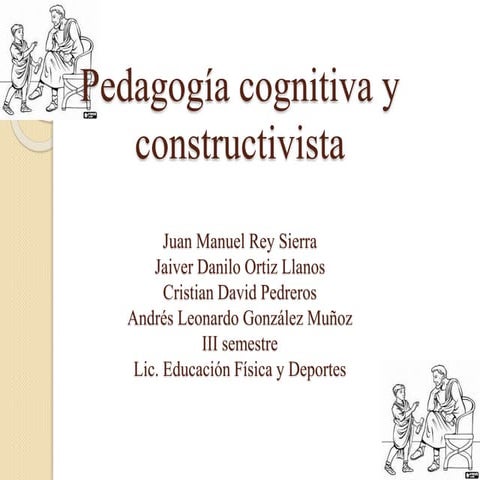 Pedagogía cognitiva y constructivista