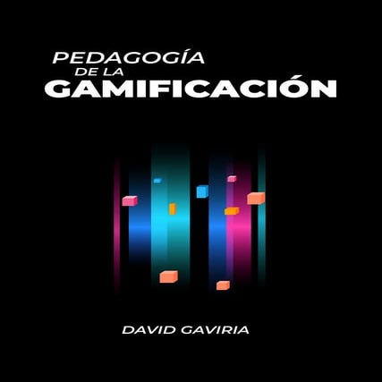 Pedagogía de la Gamificación Ccesa007.pdf