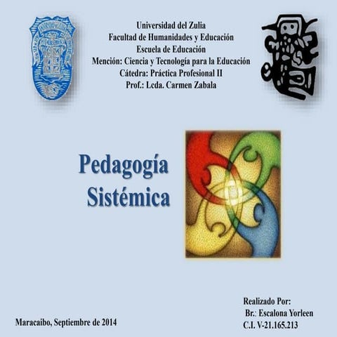 Pedagogía Sistémica.