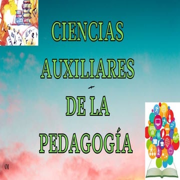  Ciencias Auxiliares de la Pedagogía