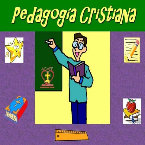 PEDAGOGIA CRISTIANA
