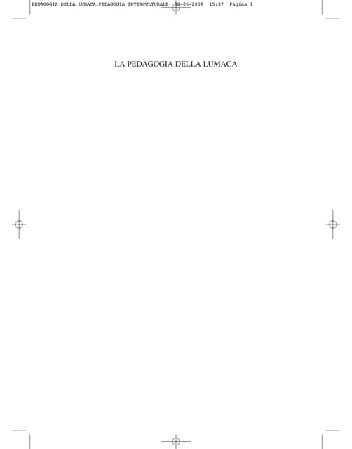 Pedagogia della lumaca