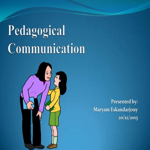 Pedagogical communication