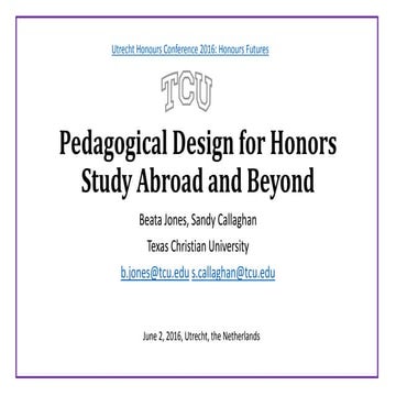 Pedagogical design for honors study abroad and beyond 