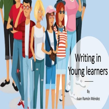 Teaching Writing to Young Learners-Writing | PPTX