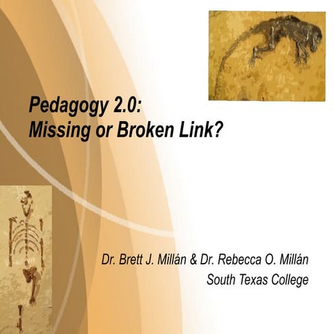 Pedagogy2.0: A Missing or Broken Link
