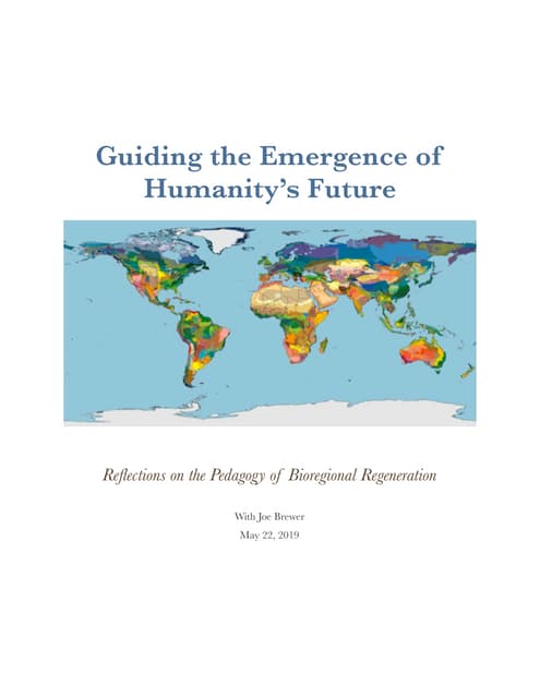 Guiding the Emergence of Humanity's Future