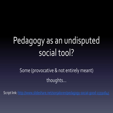 Pedagogy social good