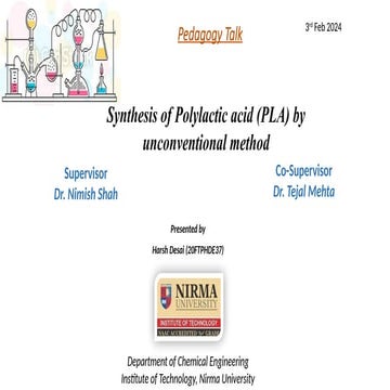 Synthesis of polylactic acid by Harsh Desai.pptx