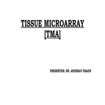 TISSUE MICROARRAY PRESENTATION.pptx