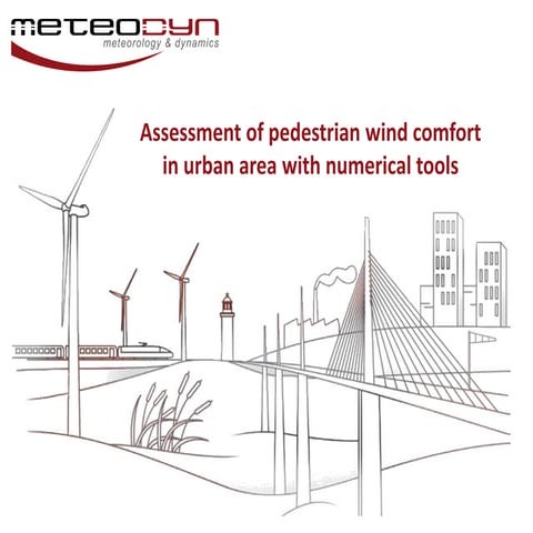 Pedestrian wind comfort in urban area with numerical tools