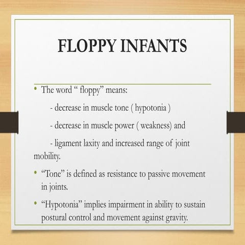 Approach to floppy infant | PPTX