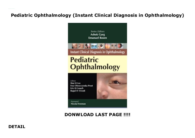 Pediatric Ophthalmology (Instant Clinical Diagnosis in Ophthalmology)