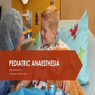 PEDIATRIC ANAESTHESIA sindhu   Presention.pptx