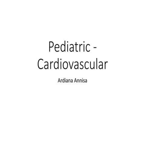 Pediatric Cardiology (1).pptx