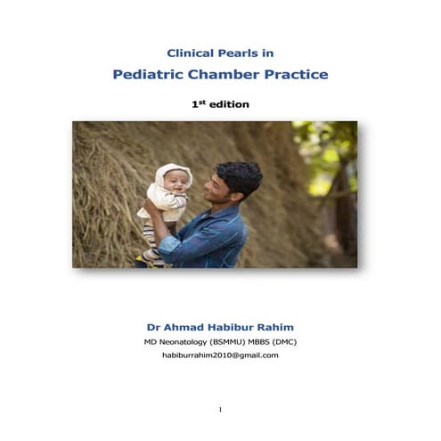 Pediatric Chamber Practice by Dr Habibur Rahim 1st edition.pdf