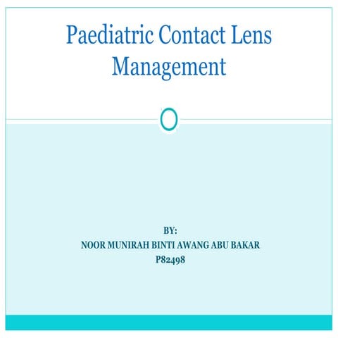 Pediatric contact lens