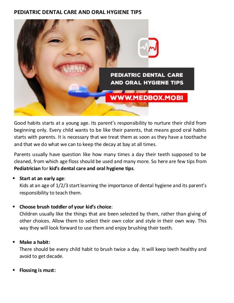 Pediatric dental care and oral hygiene tips Pediatric dental care and oral hygiene tips