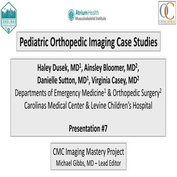 Pediatric Orthopedic Imaging Case Studies #7 Pediatric Elbow Fractures