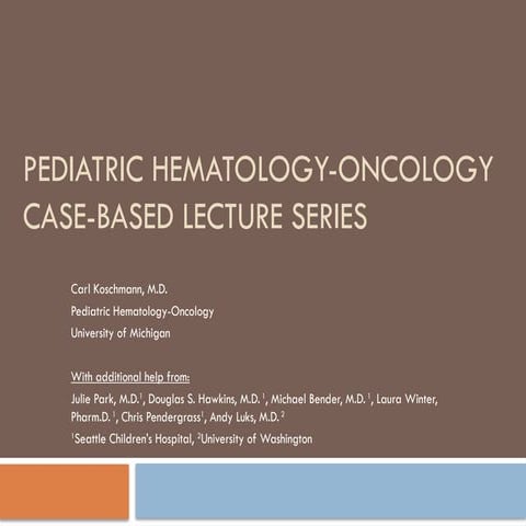Pediatric hematology oncology case presentation | PPTX