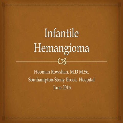 Pediatric hemengioma