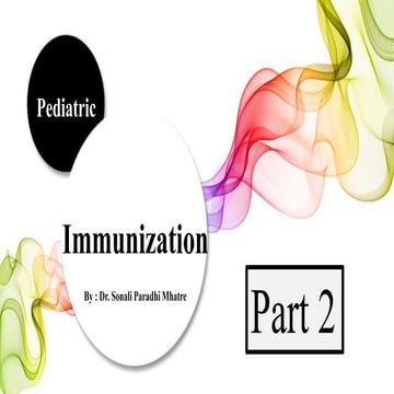 Pediatric immunization (Part 2/4)