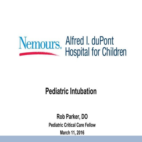 Pediatric intubation