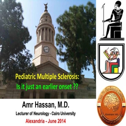 Pediatric multiple sclerosis