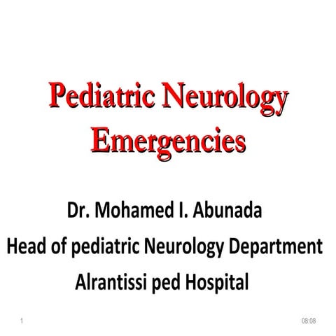Pediatric neurology emergencies dr abunada