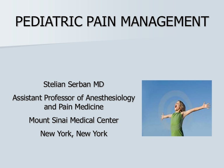 Pediatric Pain Management
