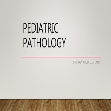 Pediatric pathologyyyy