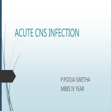 Acute central nervous system infection