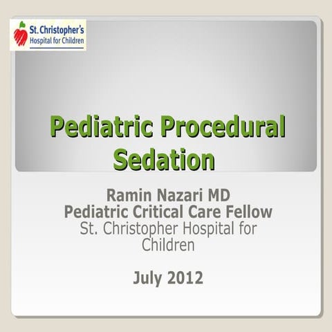 Pediatric sedation