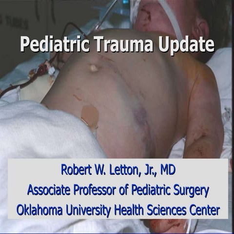 Pediatric Trauma Update For Trauma Call Surgeons