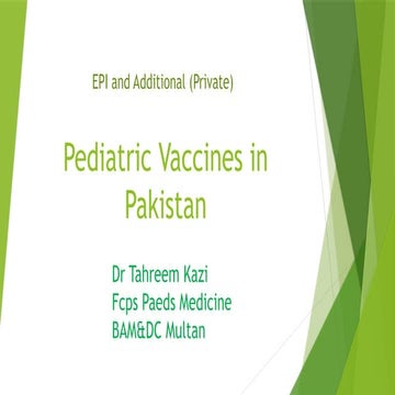 Pediatric_Vaccines_in_Pakistan_EPI_and_Private_Ateeq_Ur_Rehman1_111327.pptx