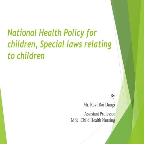 National Health Policy for children, Special laws relating to children 