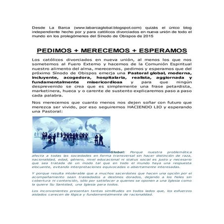 PEDIMOS + MERECEMOS + ESPERAMOS