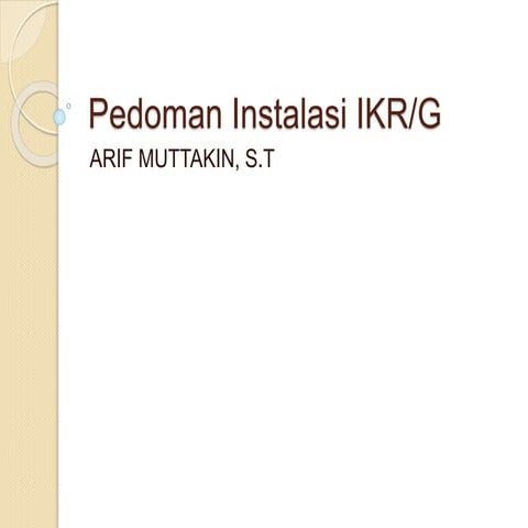 Materi 2 Instalasi Kabel Rumah / Gedung (IKR IKG) FTTX | PPTX