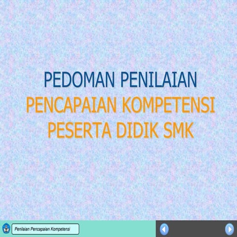 Pedoman penilaian dan model rapor smk