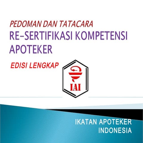 Pedoman re Sertifikasi Apoteker