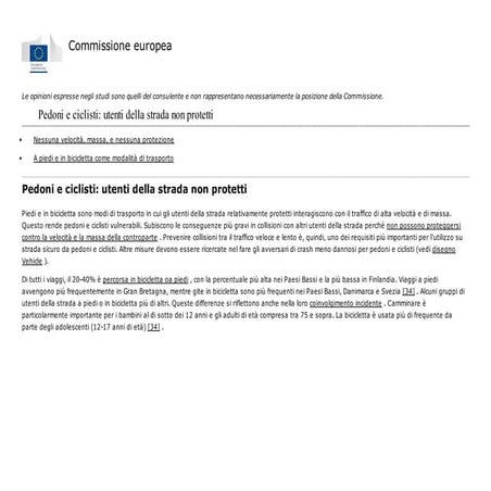 Pedoni e ciclisti  gli u..