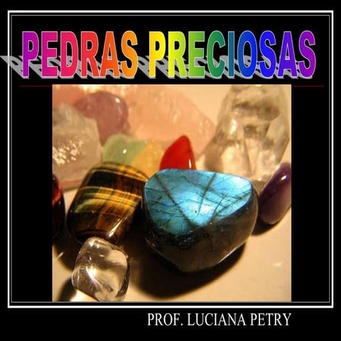 Pedras preciosas