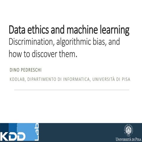 Data ethics and machine learning: discrimination, algorithmic bias, and how t...