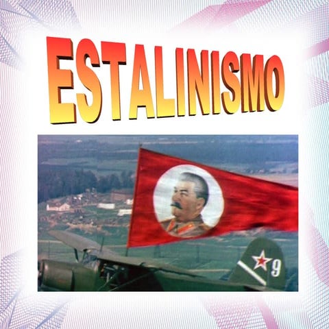 TOTALITARISMOS-ESTALINISMO-PERIODISTA PEDRO SÁNCHEZ